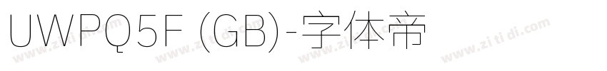 UWPQ5F (GB)字体转换